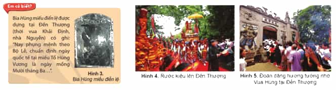 Lịch Sử và Địa Lí lớp 4 Cánh diều Bài 5: Đền Hùng và lễ giỗ Tổ Hùng Vương (ảnh 4)
