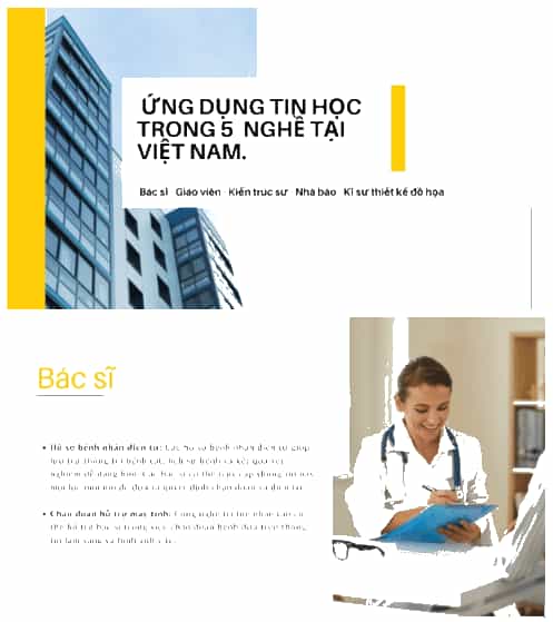 Thực hành: Em hãy tạo bài trình chiếu về ứng dụng tin học trong 5 nghề em biết