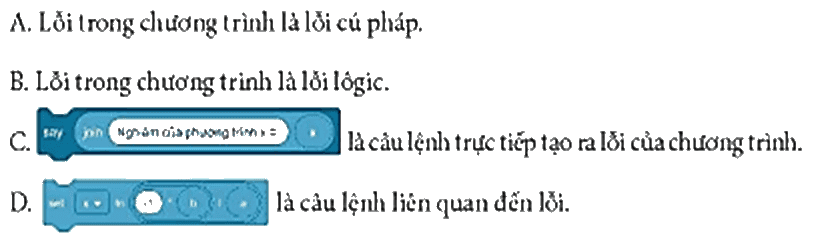 Những phát biểu nào sau đây là đúng về lỗi trong chương trình ở Hình 12