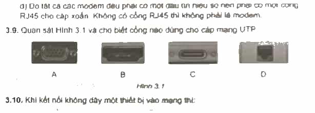 Quan sát Hình 3.1 và cho biết cổng nào dùng cho cáp mạng UTP trang 13 SBT Tin học 12