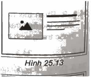 Thực hành: Hãy bố cục nội dung như mô tả trong Hình 25.3